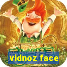 vidnoz face